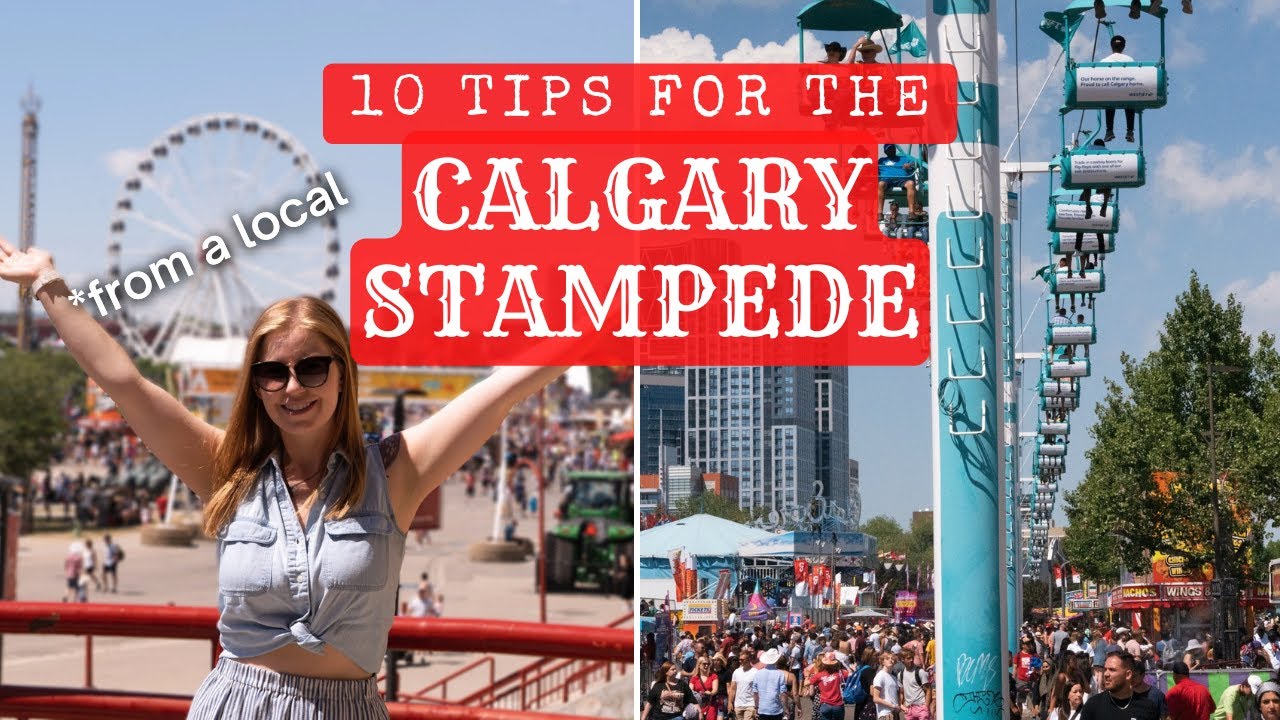 10 TIPS for the Calgary Stampede (from a local!) | Travel Guide for 2023