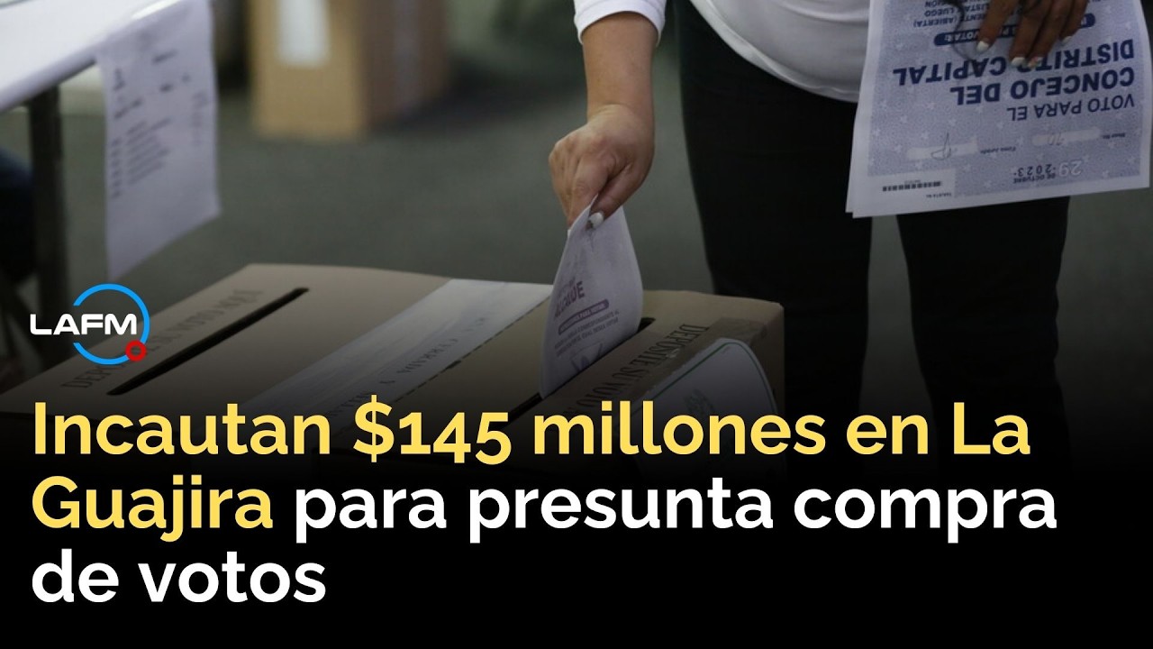 Incautan $145 millones en La Guajira para presunta compra de votos ligada a senador Daniel Restrepo