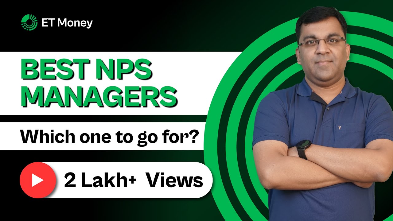 Best NPS Managers | All you need to know about NPS | ETMONEY