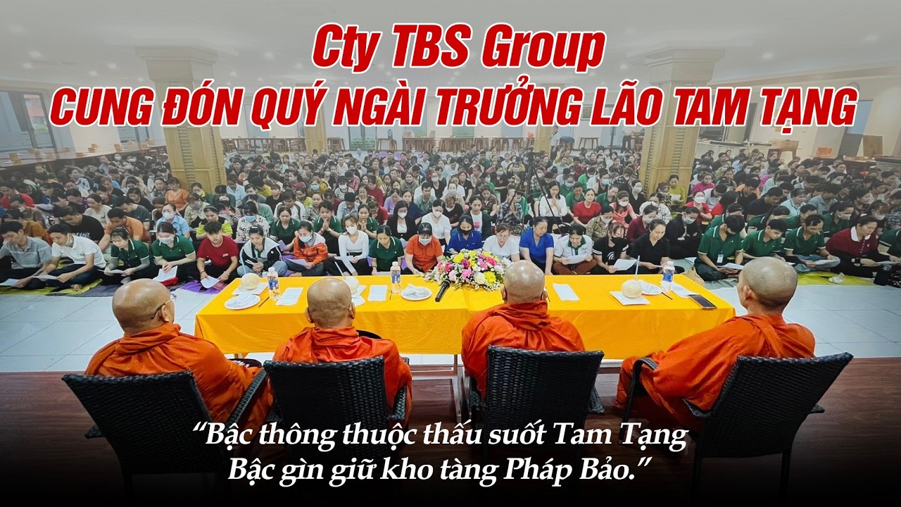 Sự kiện đặc biệt tại 1 công ty ở Việt Nam - Thỉnh quý Ngài Tam Tạng từ Myanmar về Cty thuyết giảng