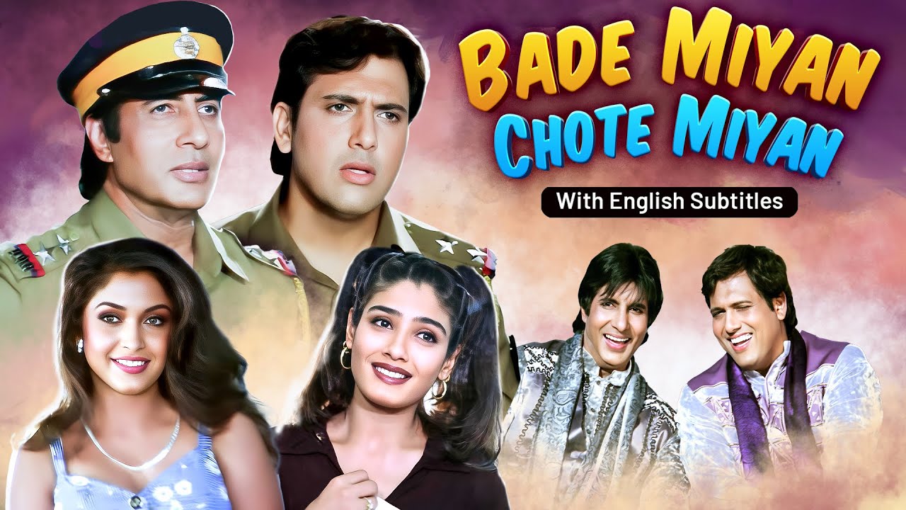 Bade Miyan Chote Miyan (Full Hindi Movie With English Subtitles) Amitabh Bachchan & Govinda Comedy