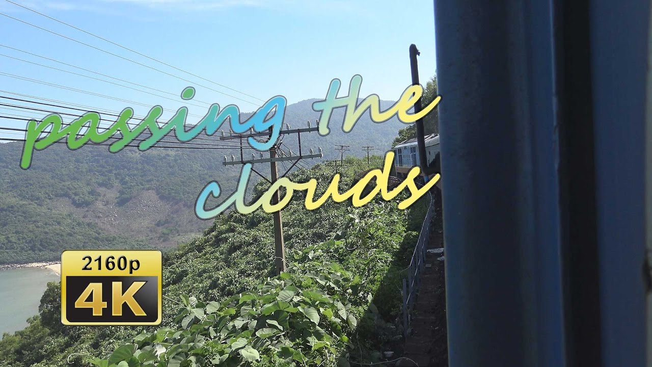 Crossing the Ocean Cloud Pass by train from Hue to Da Nang - Vietnam 4K Travel Channel