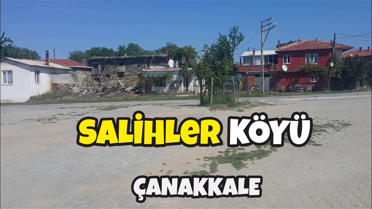 Salihler K&ouml;y&uuml;, Merkez, &Ccedil;anakkale