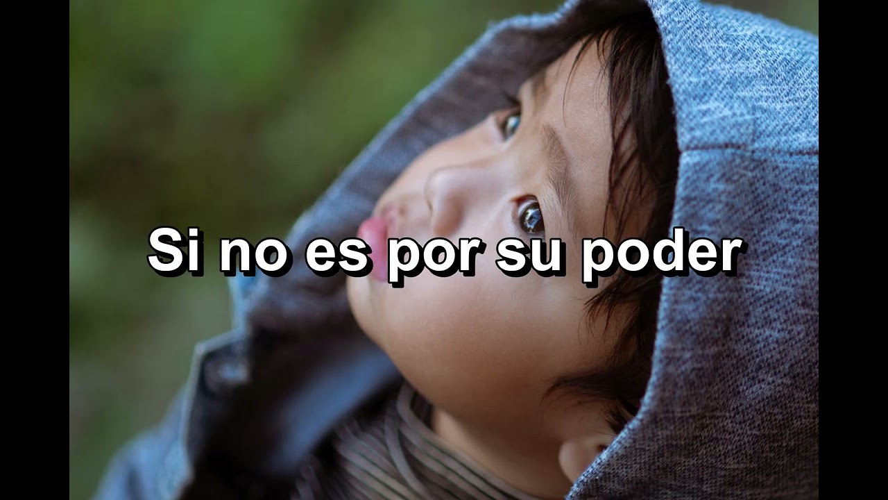 Sin Dios nada somos en el mundo