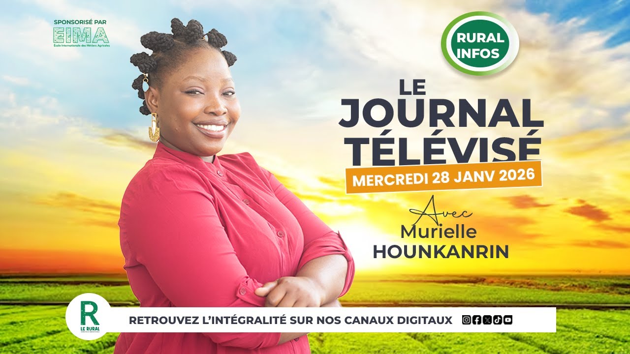 LE JOURNAL TÉLÉVISÉ DE CE MERCREDI 28 JANVIER 2026 AVEC MURIELLE HOUNKANRIN