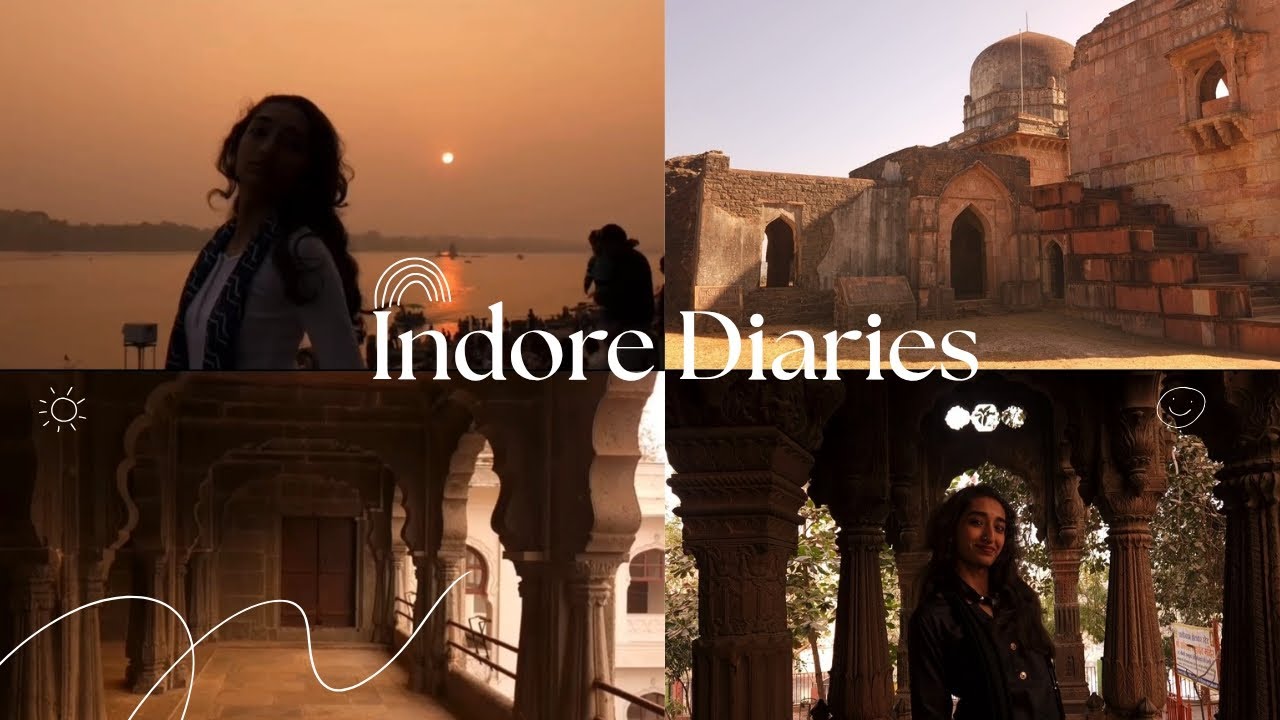 indore diaries; street food, culture & little moments 🌆✨💛