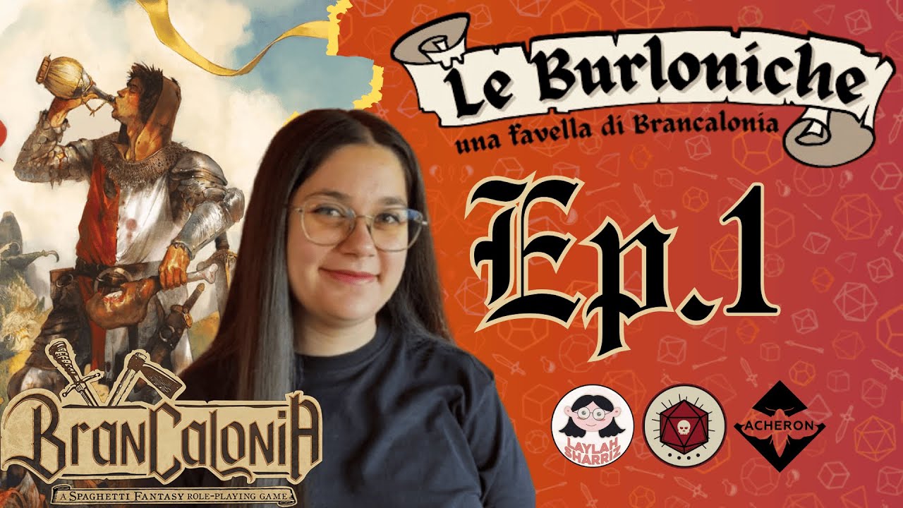 Le Burloniche EP. 1 Dillo alla mamma, dillo al prelato @LaylahSharriz #brancalonia