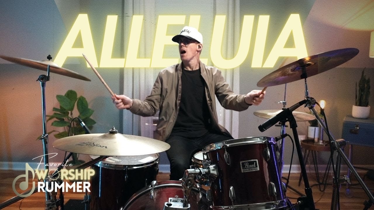 Alleluia - Elevation // DRUM COVER
