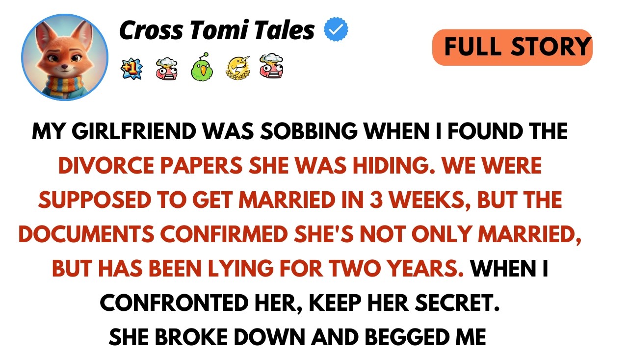 MY GIRLFRIEND WAS SOBBING WHEN I FOUND THE DIVORCE PAPERS SHE WAS HIDING. WE WERE SUPPOSED TO GET