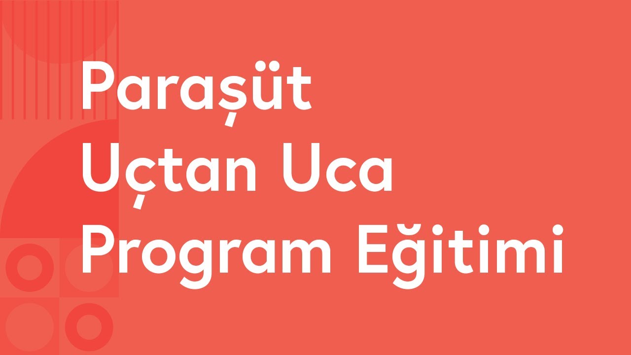 Paraşüt Uçtan Uca Program Eğitimi