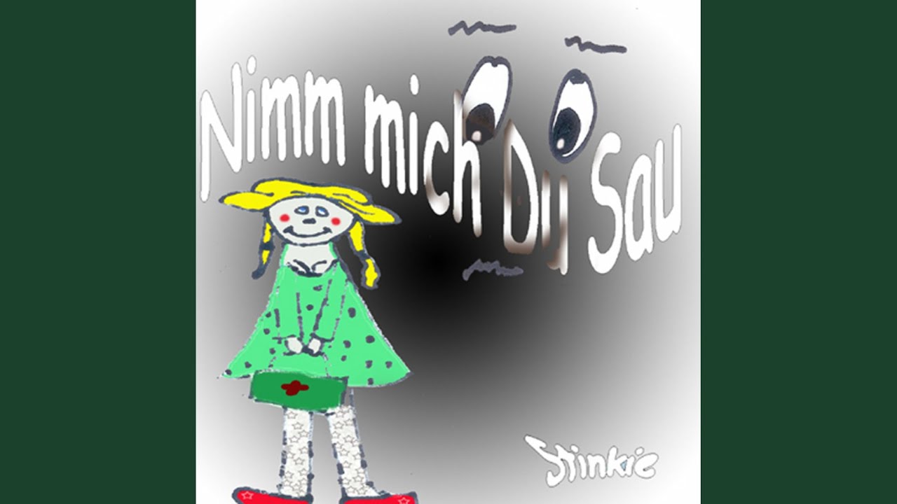 Nimm mich du Sau