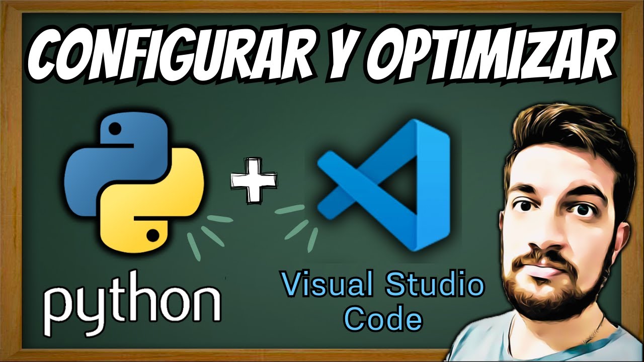PYTHON 🐍 con VSCode 💻 F&Aacute;CIL y R&Aacute;PIDO