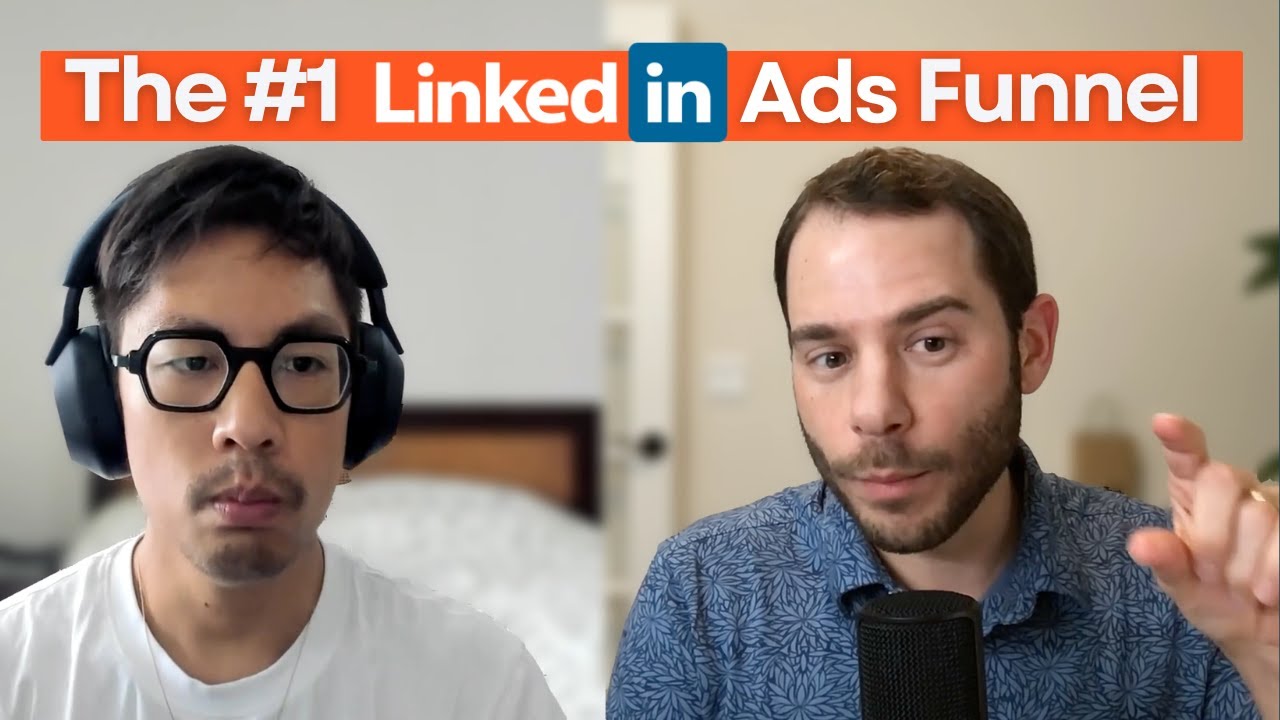 LinkedIn Ads Experts Reveal The Perfect Thought Leader Ad Funnel