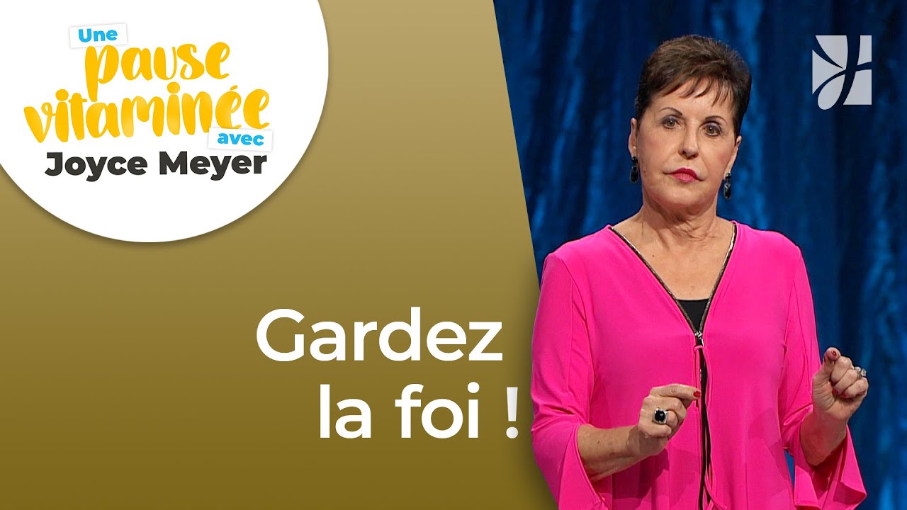 Pause vitaminée avec Joyce - Même si..., je crois en Dieu - Maîtriser mes pensées