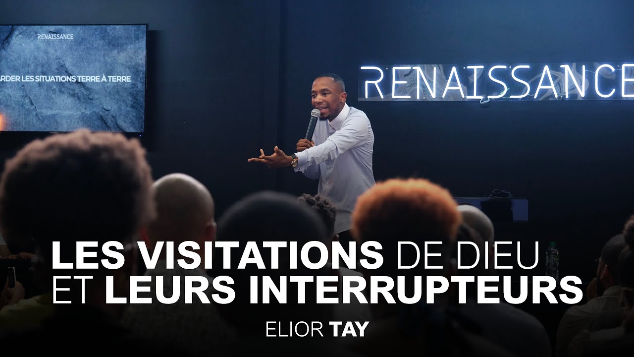 Les Visitations de Dieu et ses Interrupteurs | Pasteur Elior Tay