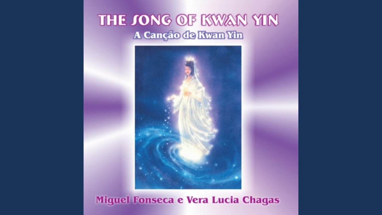 A Canção de Kwan Yin, Pt. 1