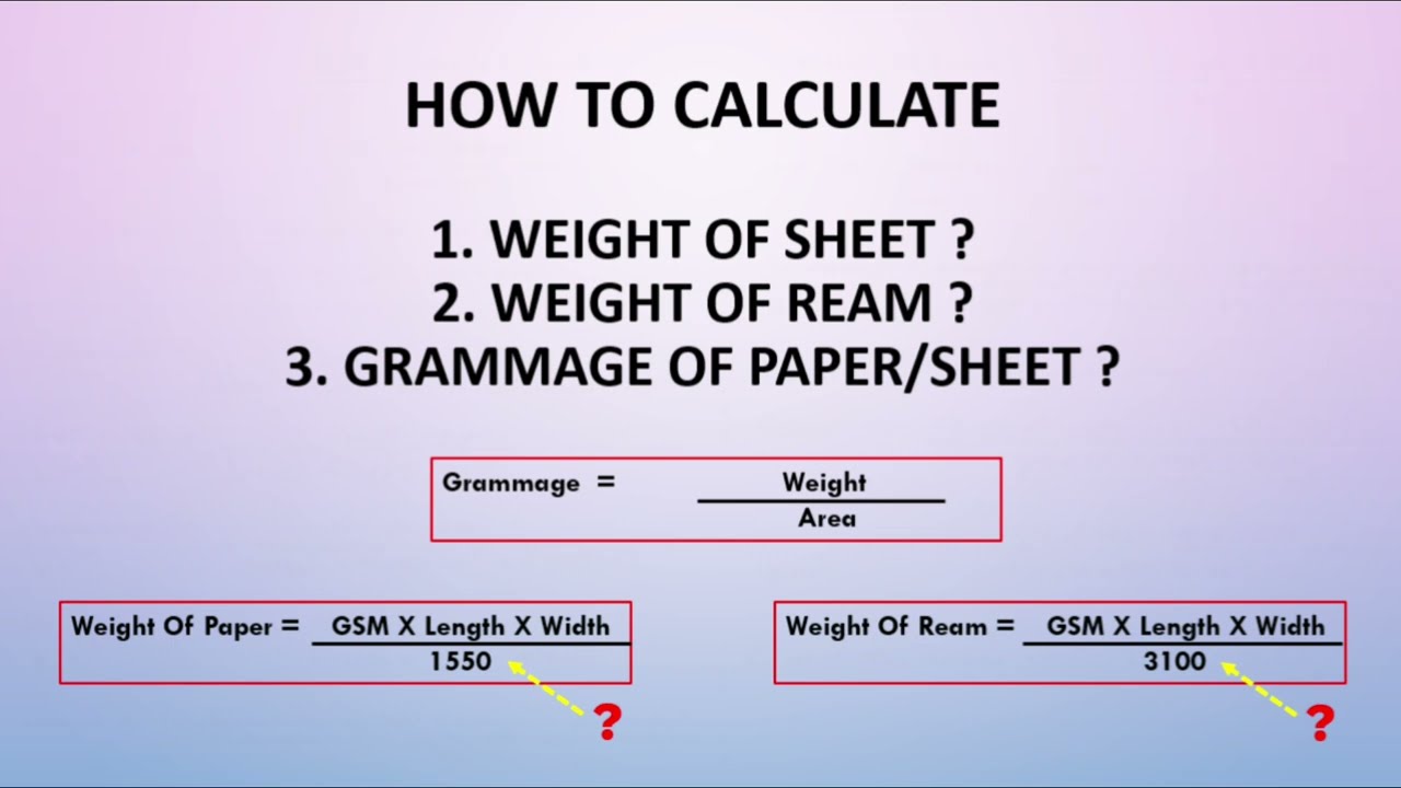 How To Calculate Weight & GSM of Ream And Paper Sheet
