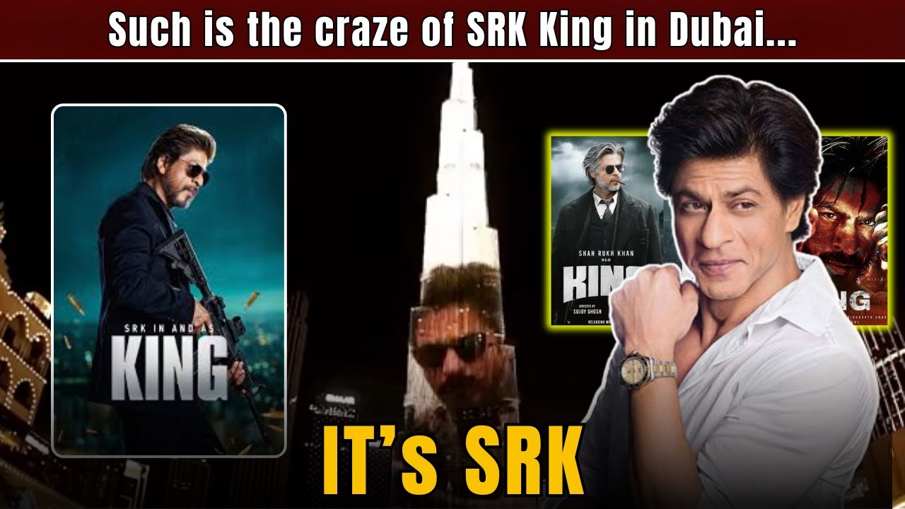 Dubai Goes Crazy for SRK! KING Teaser Hype Breaks All Records