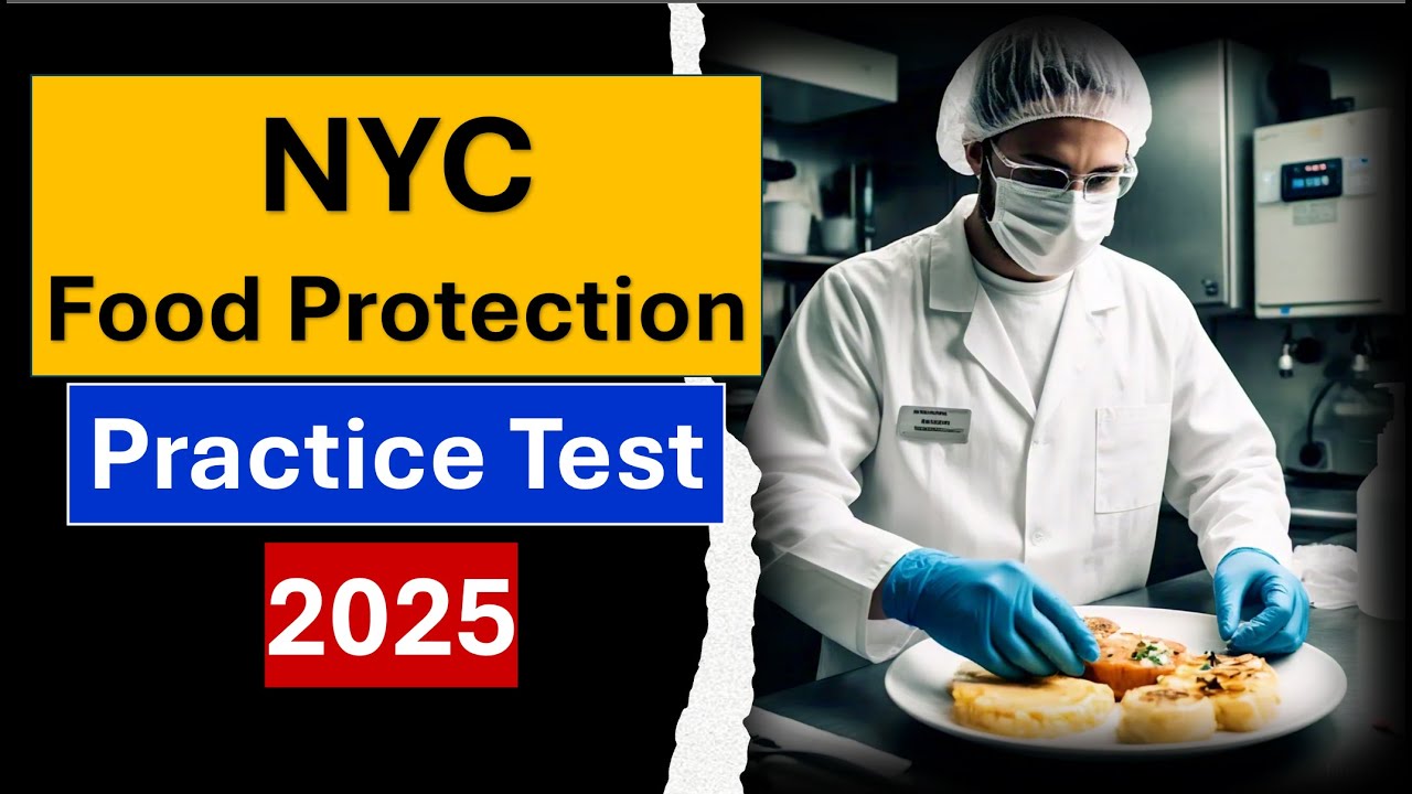 NYC Food Protection Course Practice Test 2025 – Questions & Answers