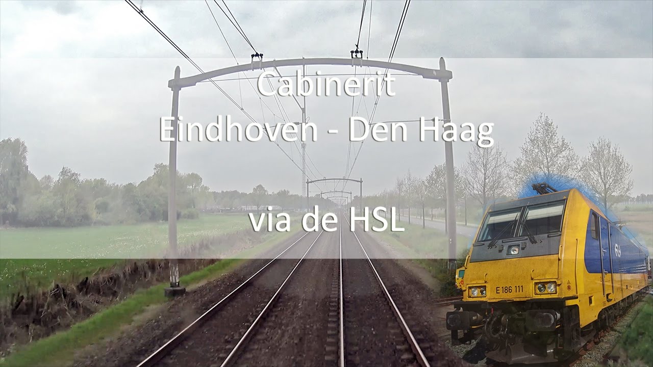 Cabinerit Eindhoven - Den Haag Centraal via de HSL