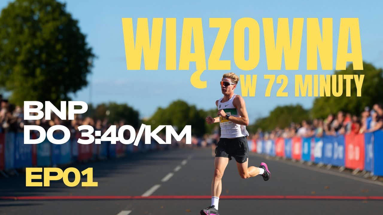 Jak zamierzam połamać 1:12 w półmaratonie? Bieg progresywny 15km | WIĄZOWNA W 72 MINUTY
