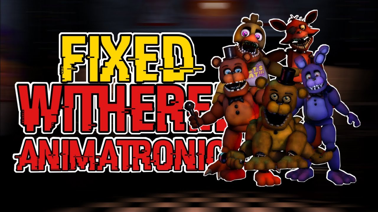 [FNAF] Speec Edit | Fixed Withered Animatronics