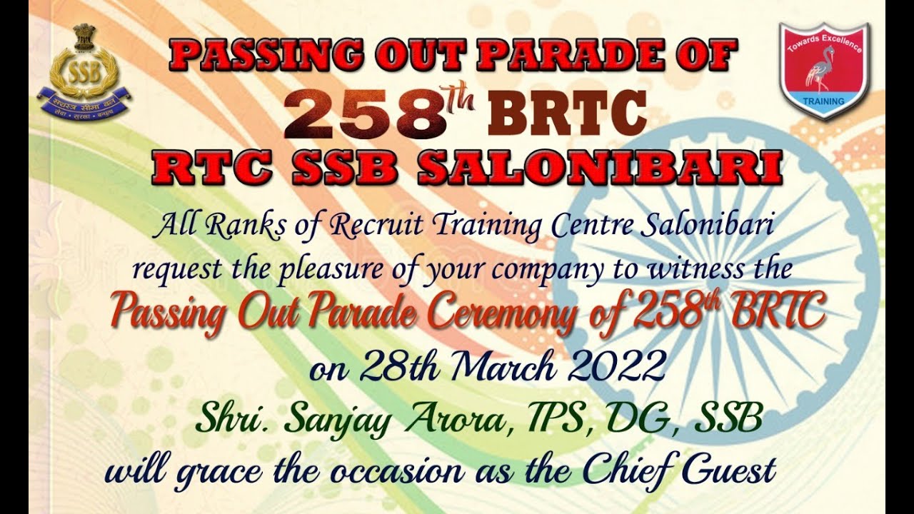 Passing out Parade of 258th BRTC, RTC SSB Salonibari.