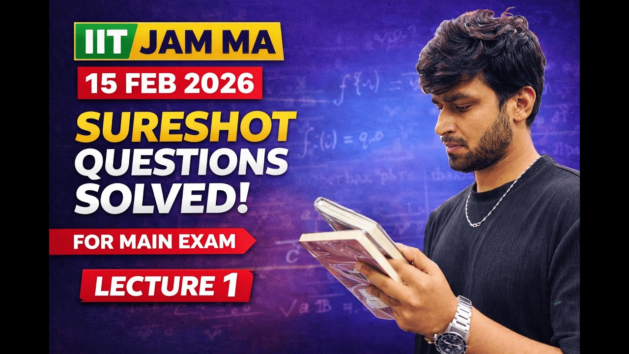 Lecture 1 | IIT JAM MA 2026 🔥 Most Expected Questions | Main Exam Focus
