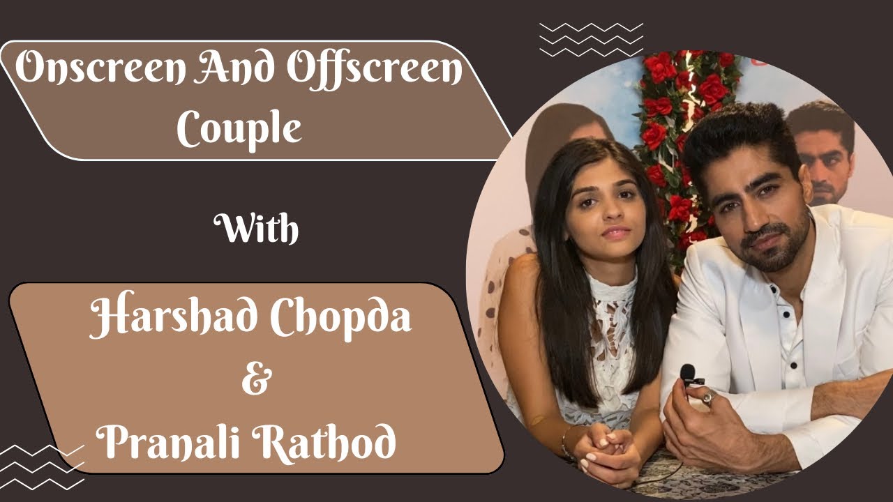Harshad Chopda And Pranali Rathod Played OnScreen And OffScreen Couple | Telly Glam