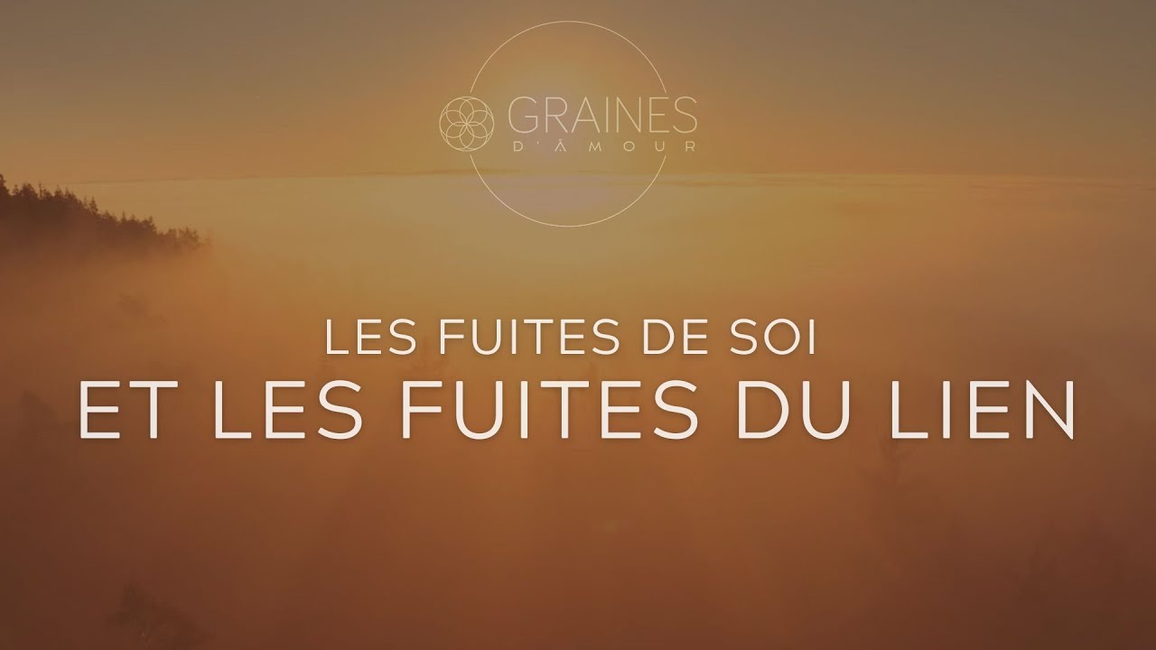 Les fuites de soi, et les fuites du lien, de l'espace sacré