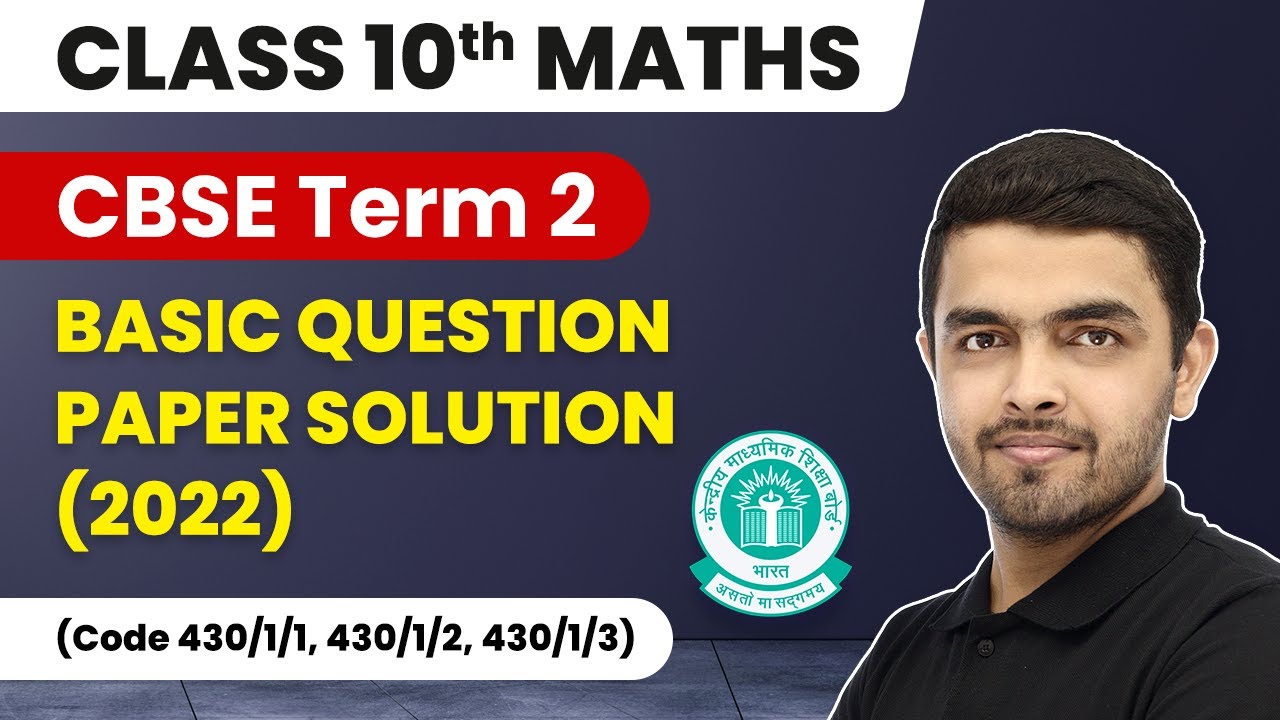 CBSE Class 10 Maths Basic Question Paper Solution 2022  | Maths Class 10 Answer Key 2022-23