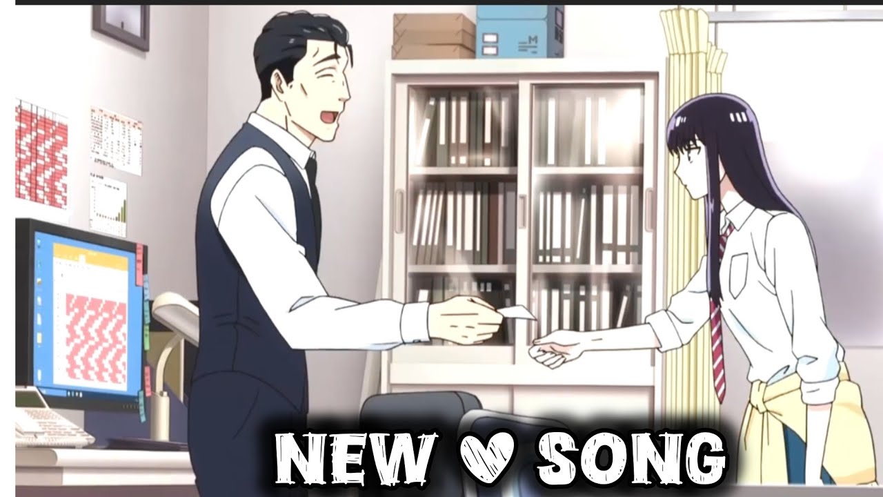 New Love song #music #song #love #anime 