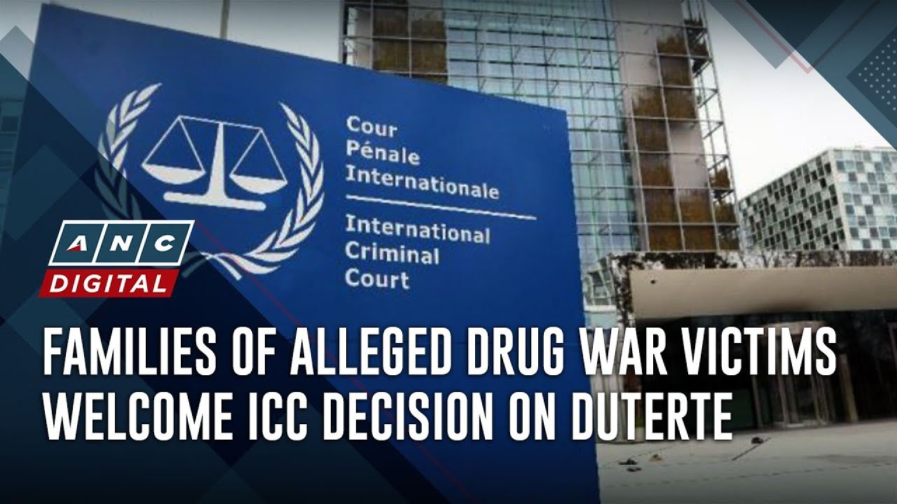 Families of alleged drug war victims welcome ICC decision on Duterte | ANC