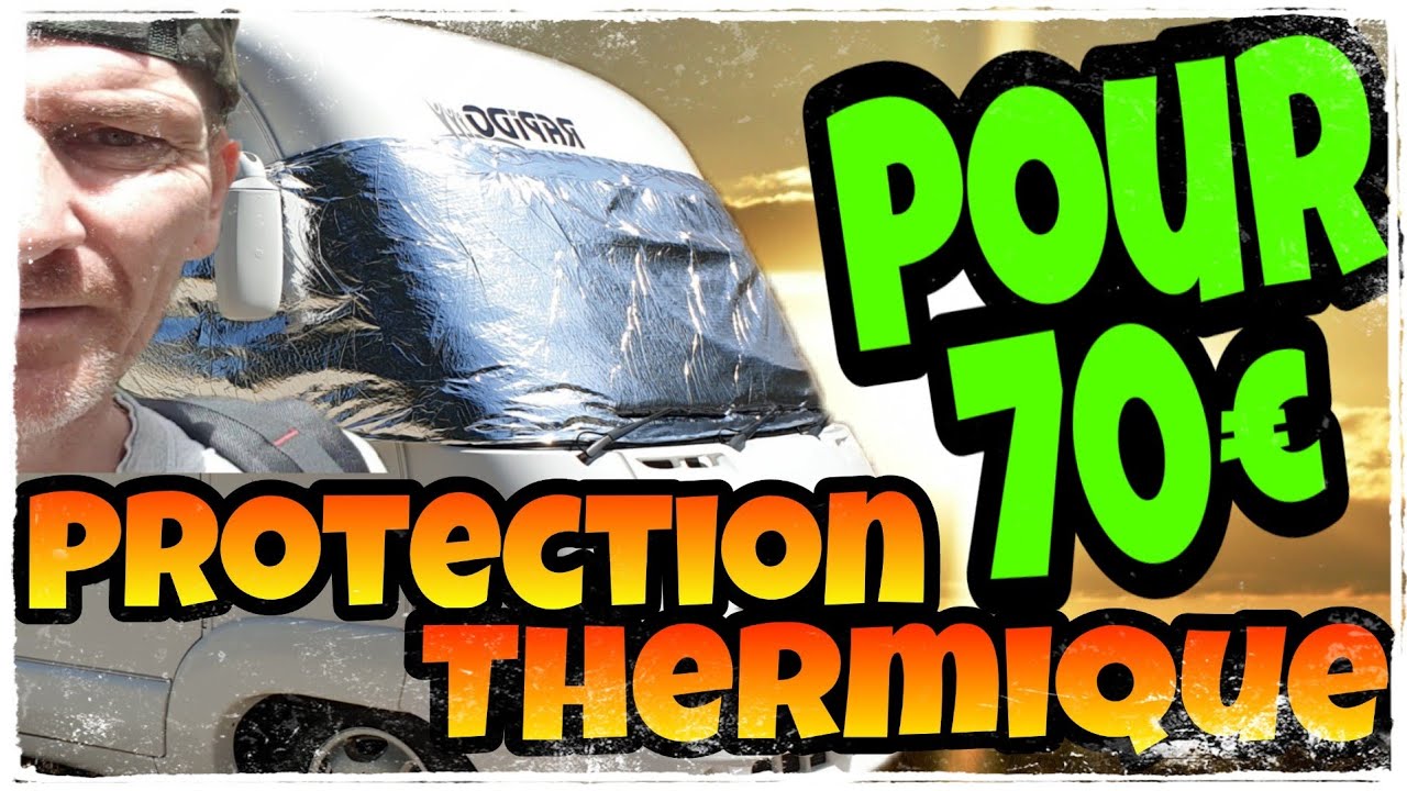 Protection thermique pour 70€  😜