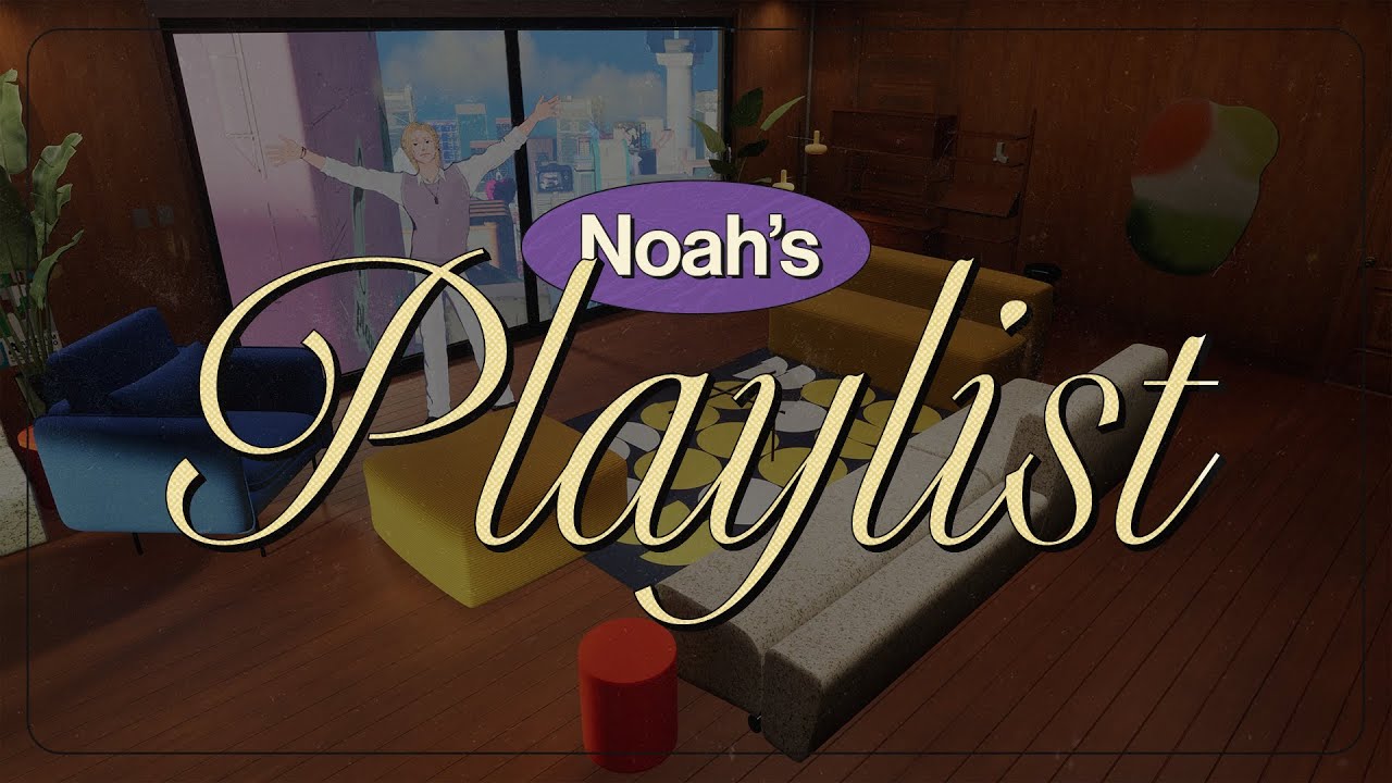 [PLAVE BIRTHDAY GIFT] NOAH's Playlist 🎶💜