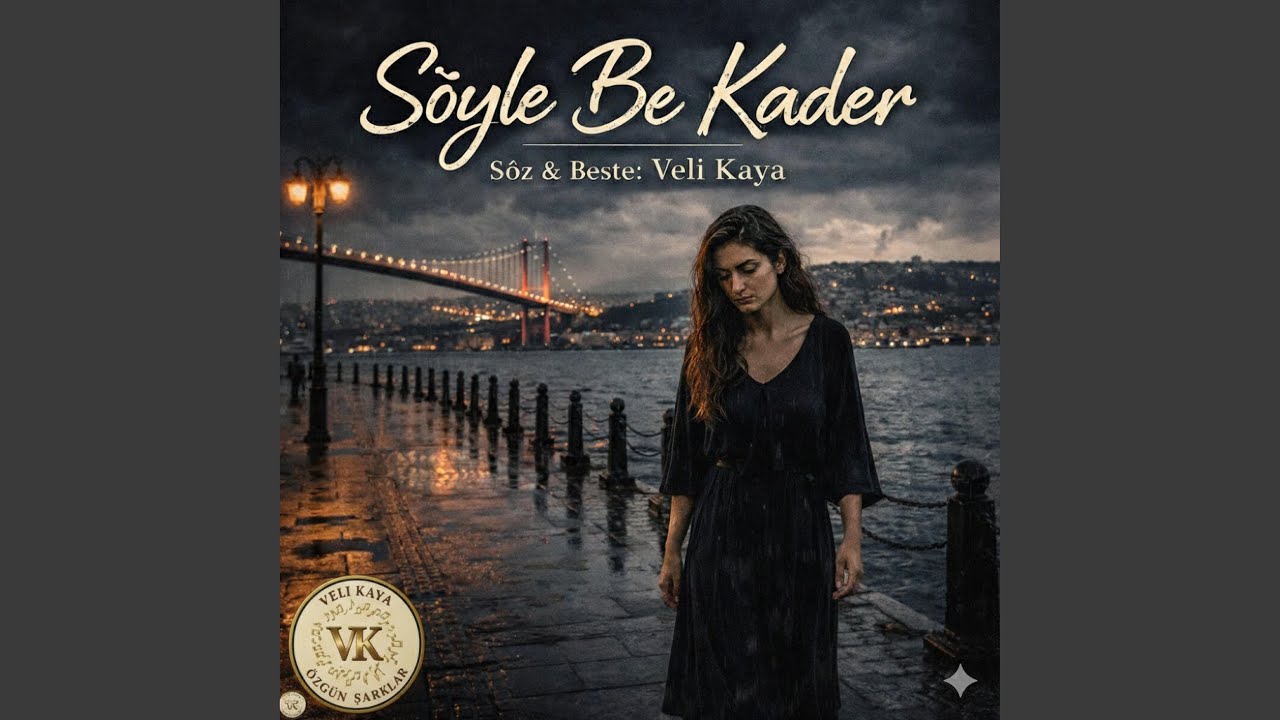 Söyle Be Kader