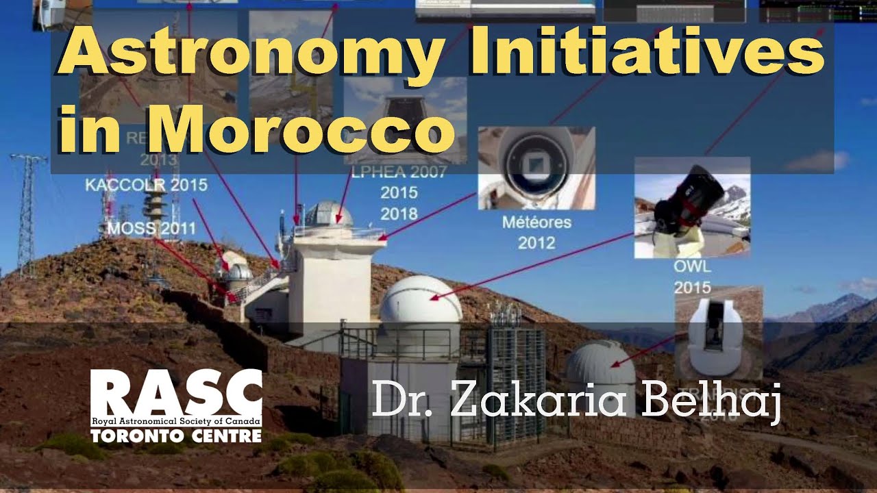 Astronomy Initiatives in Morroco with Dr. Zakaria Belhaj