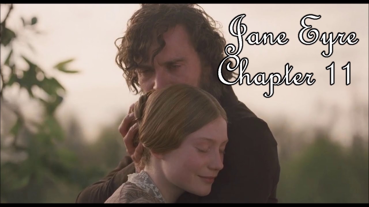 Jane Eyre - Chapter 11
