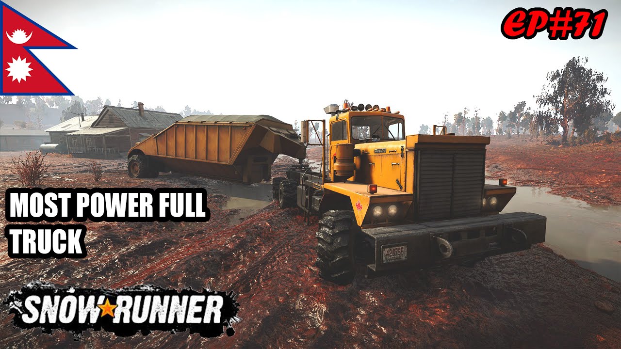DRIVING THE MOST POWERFUL TRUCK II EASY HILL CLIMB WITH HEAVY STONE DELIVERY II SNOWRUNNER II EP-71