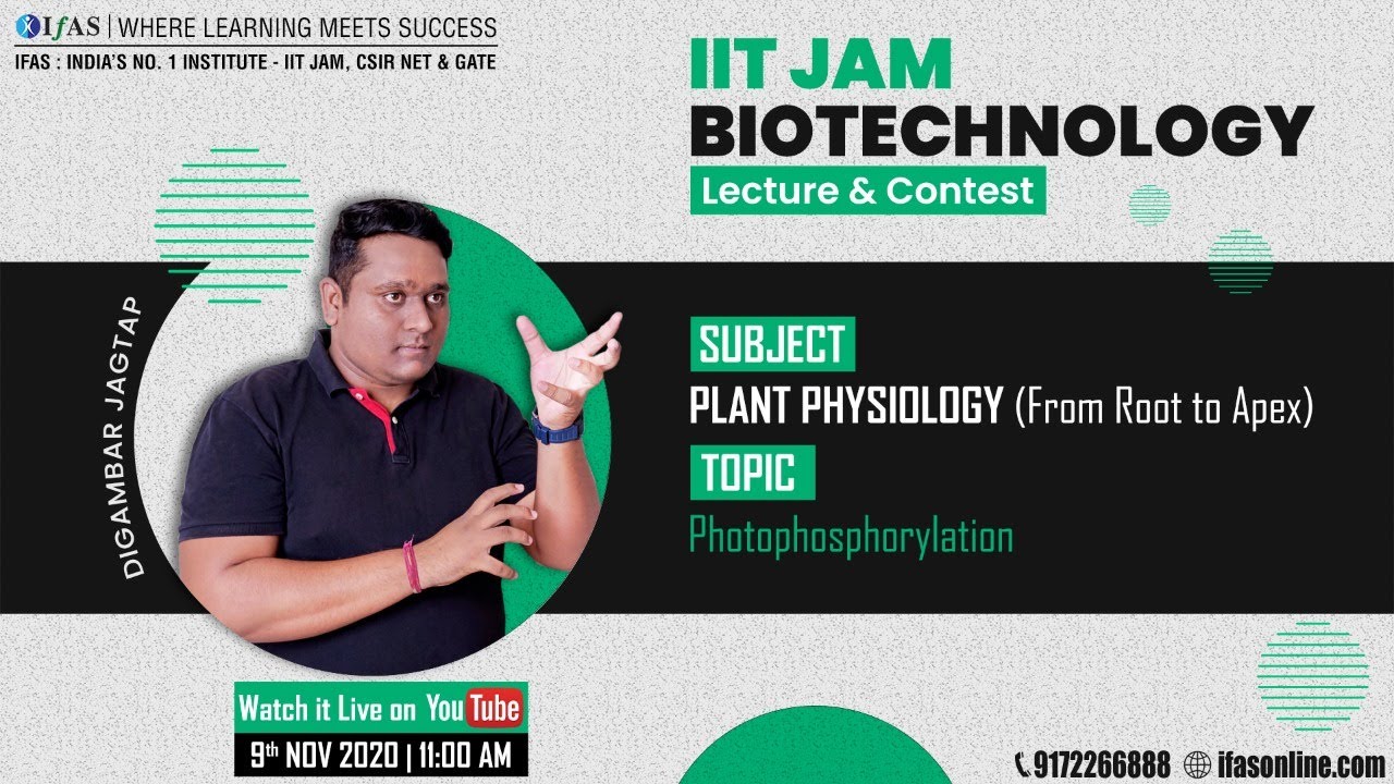 7. PHOTOPHOSPHORYLATION || IIT JAM BIOTECHNOLOGY | PLANT PHYSIOLOGY FORM ROOT TO APEX