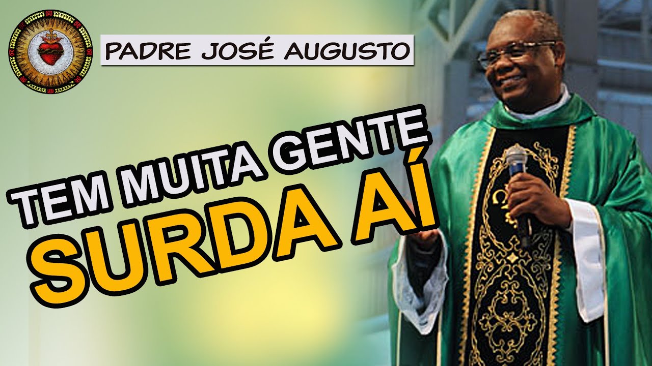 PARE DE PECAR e OUÇA A VOZ DE DEUS | Padre José Augusto