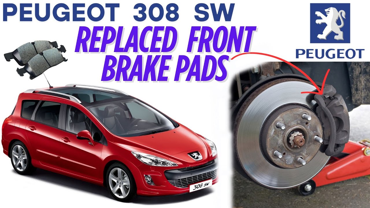 Replacing front brake pads on Peugeot 308 sw , Bremsbeläge vorne ersetzt ,pastillas freno delanteras