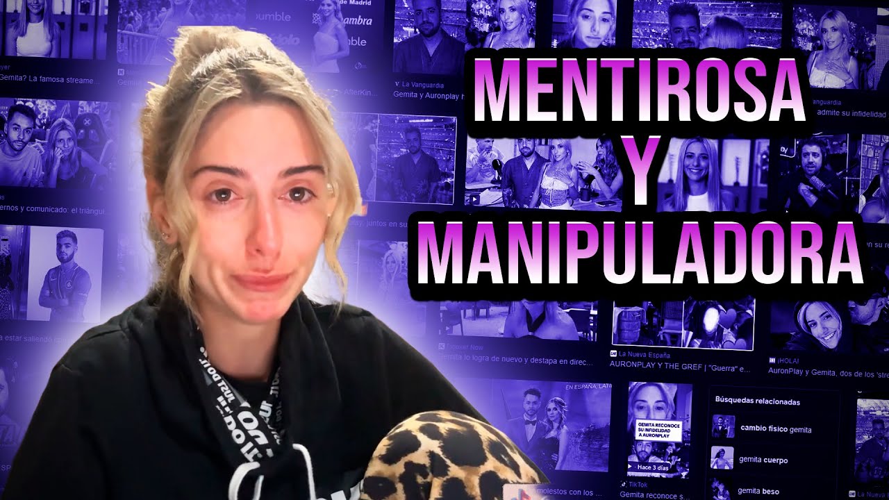 GEMITA La Mujer Mas Falsa y Manipuladora de Internet | AURON y GEMITA Todo el Contexto