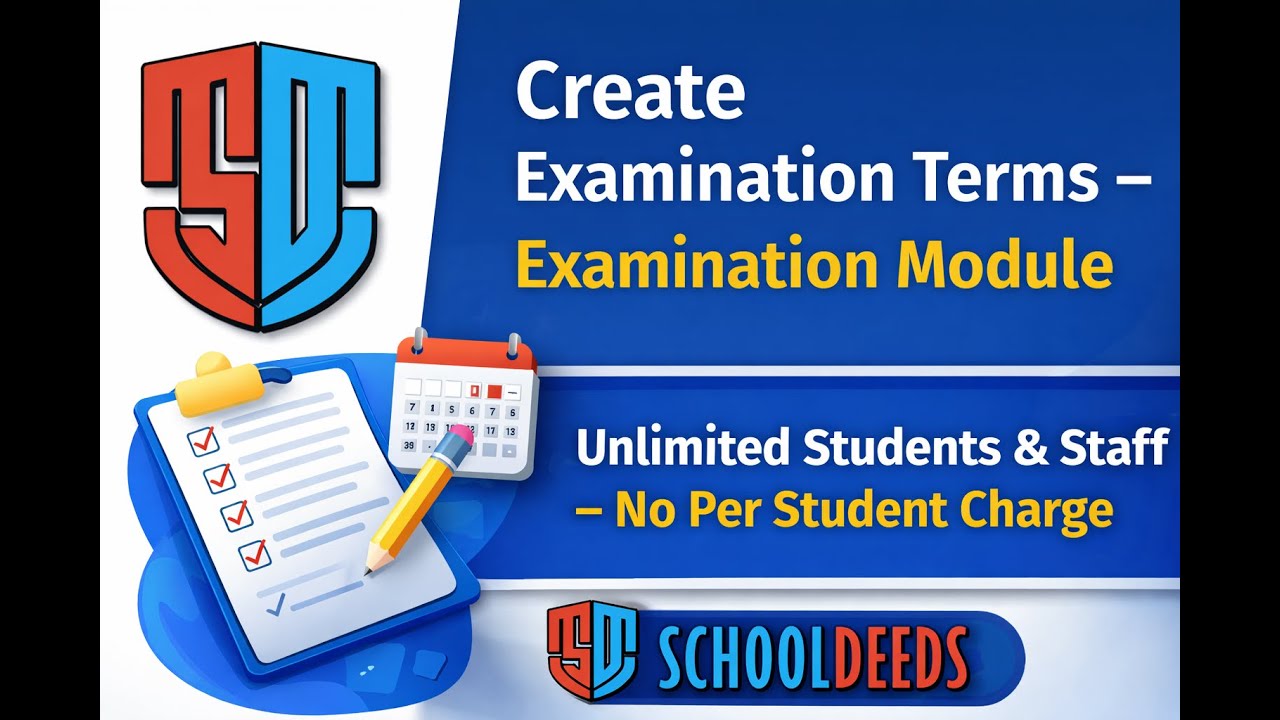 Create Examination Terms in Examination Setup (Principal User) (Hindi) || SchoolDeeds ||