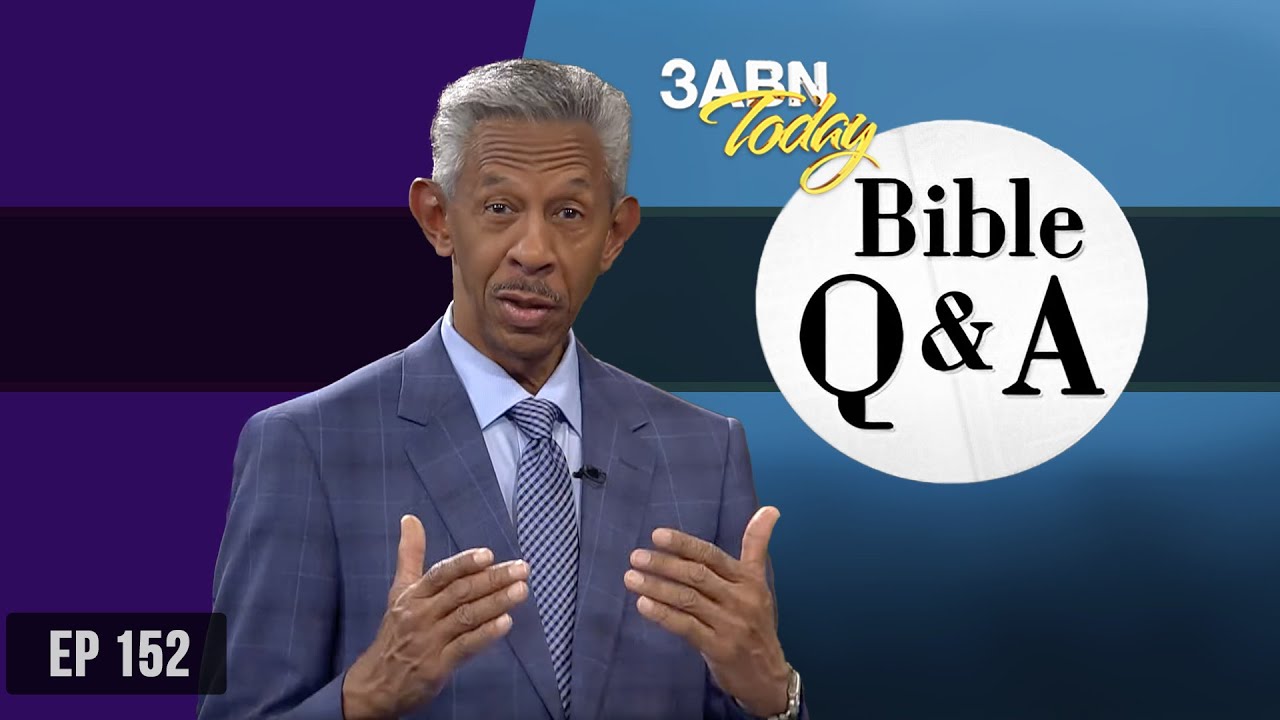 Did Adam and Eve see God? And more | 3ABN Bible Q & A