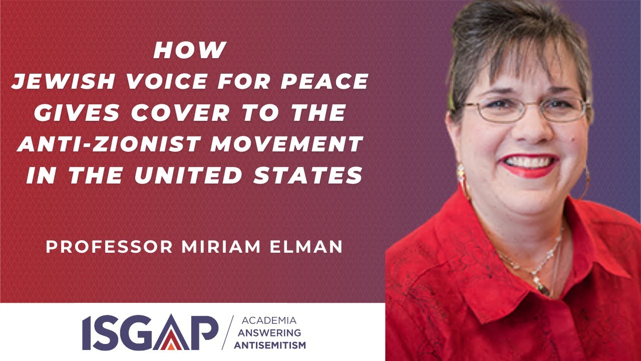 How Jewish Voice for Peace Gives Cover to the Anti-Zionist Movement in the United States
