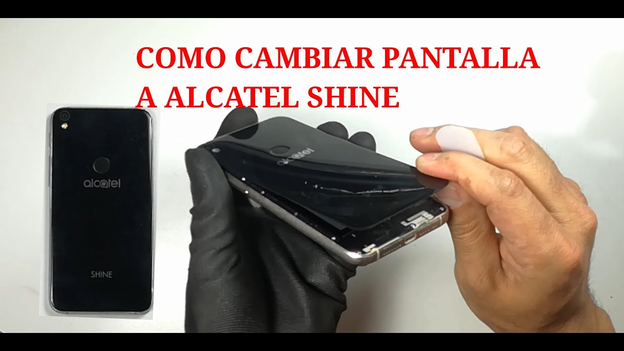 #alcatelshine ALCATEL SHINE COMO CAMBIAR LA PANTALLA DE ALCATEL SHINE 2020