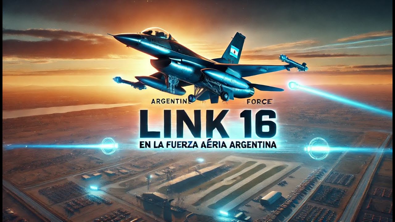 Link 16 en la Fuerza A&eacute;rea Argentina: La Revoluci&oacute;n Tecnol&oacute;gica llega con los F-16
