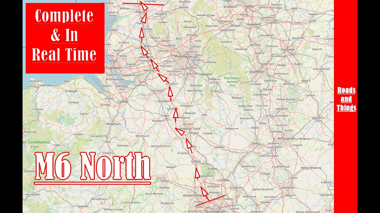M6 Motorway, BIRMINGHAM To PRESTON  ...... Complete & In Real Time.