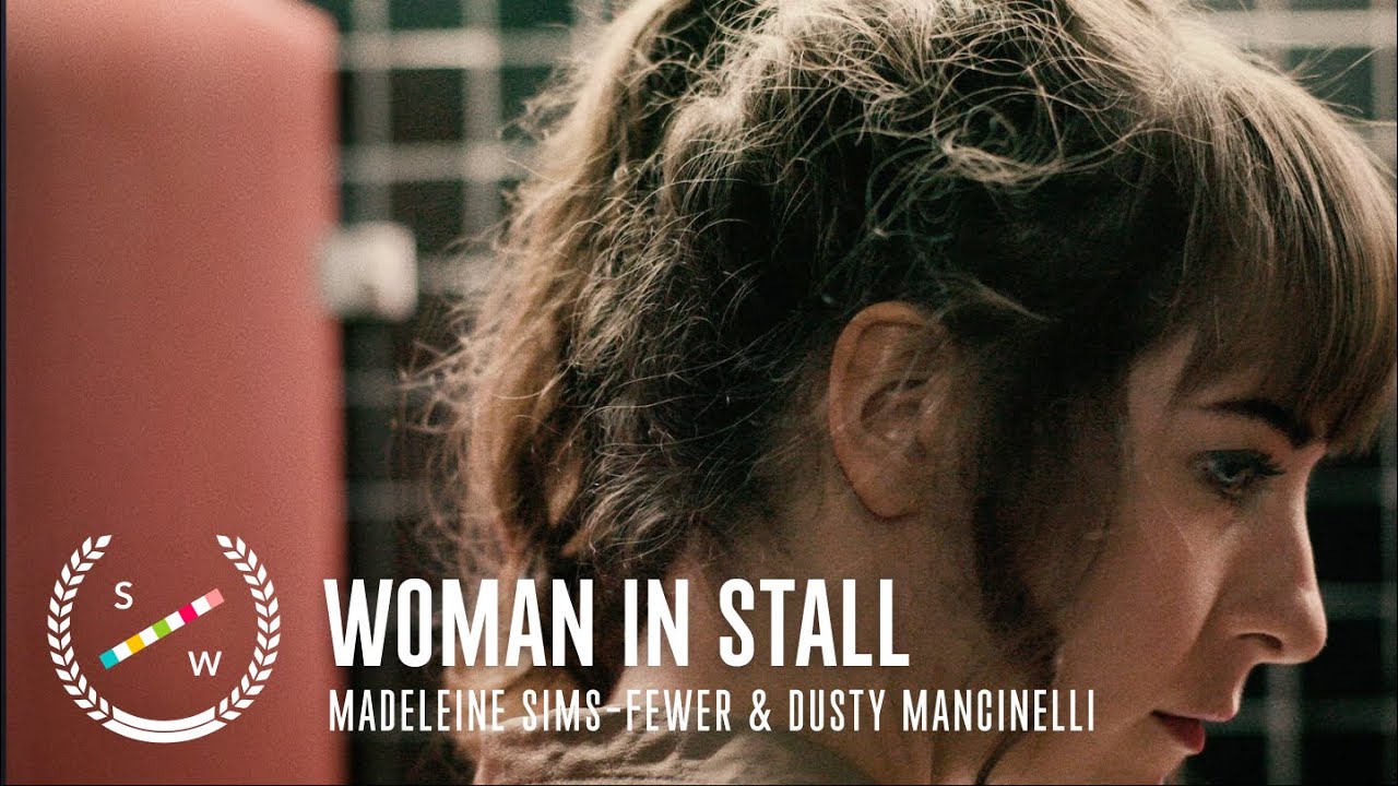 Woman in Stall | Thriller Short Film by Madeleine Sims-Fewer & Dusty Mancinelli